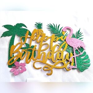 3 for $9 - Tropical or Luau Happy Birthday Cake Topper